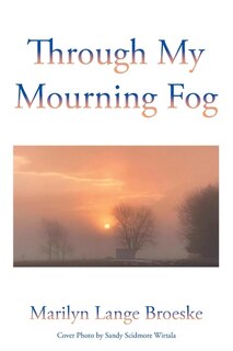 Couverture_Through My Mourning Fog