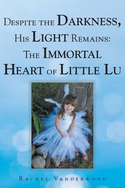 Front cover_Despite the Darkness, His Light Remains