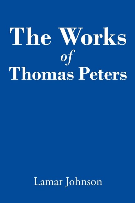 Front cover_The Works of Thomas Peters