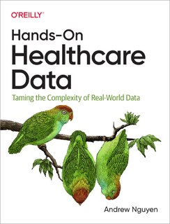 Front cover_Hands-On Healthcare Data