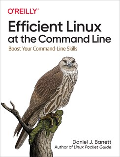 Couverture_Efficient Linux At The Command Line