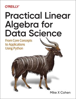 Front cover_Practical Linear Algebra For Data Science