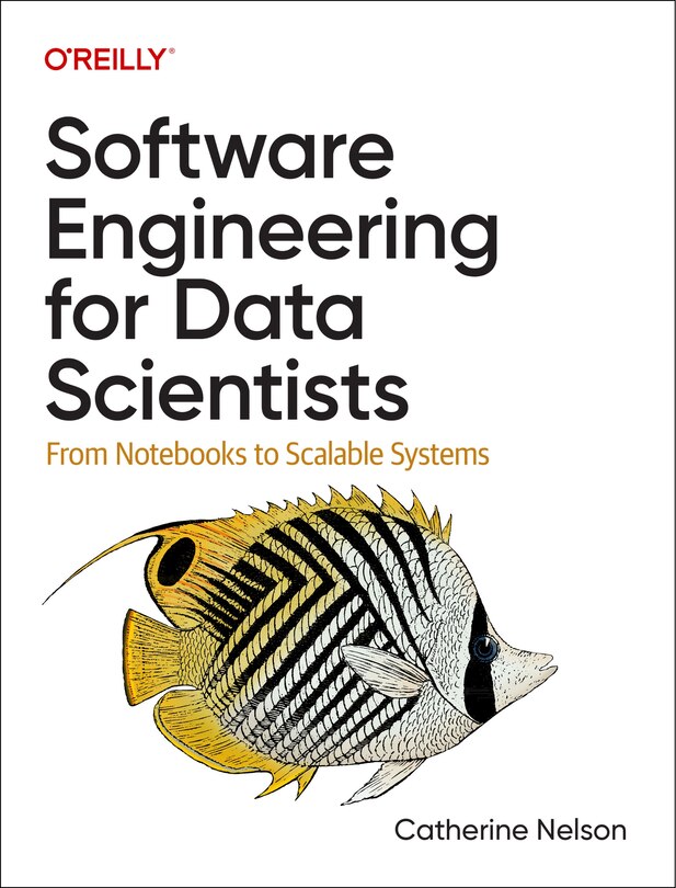 Front cover_Software Engineering for Data Scientists