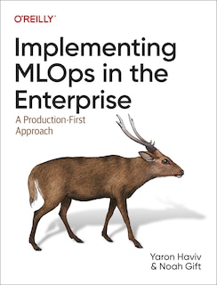 Front cover_Implementing MLOps in the Enterprise