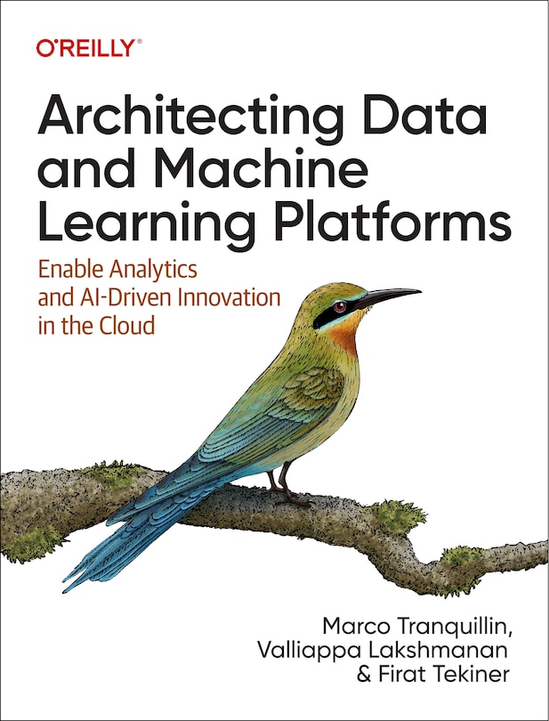 Couverture_Architecting Data and Machine Learning Platforms