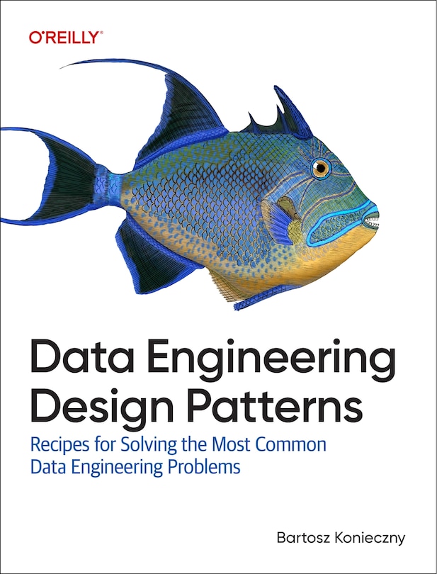 Front cover_Data Engineering Design Patterns
