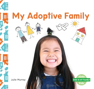 Front cover_My Adoptive Family