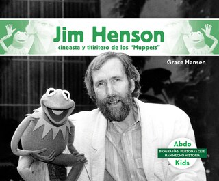 Jim Henson: Cineasta Y Titiritero de Los Muppets (Jim Henson: Master Muppets Puppeteer & Filmmaker)