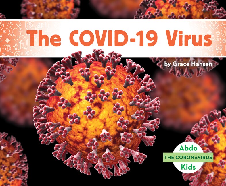 Front cover_The Covid-19 Virus