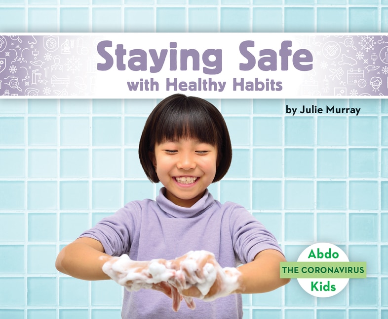 Couverture_Staying Safe with Healthy Habits