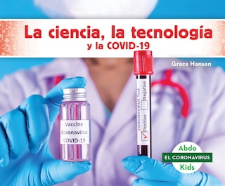 Couverture_La Ciencia, La Tecnologia Y La Covid-19 (Stem and Covid-19)