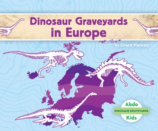 Couverture_Dinosaur Graveyards in Europe