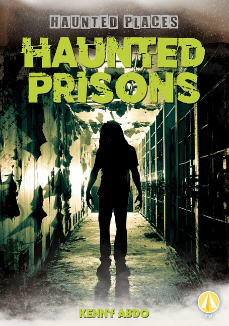 Front cover_Haunted Prisons