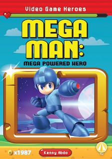 Couverture_Mega Man: Mega Powered Hero
