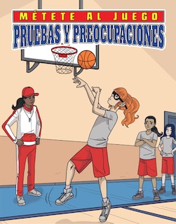 Front cover_Pruebas Y Preocupaciones (Tryout Trouble)