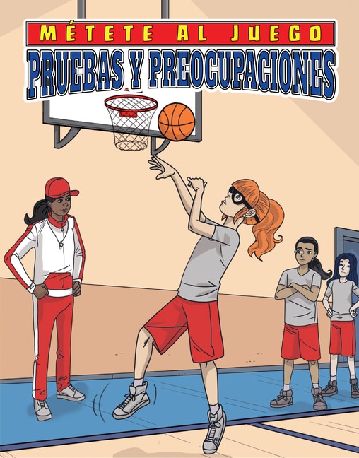 Front cover_Pruebas Y Preocupaciones (Tryout Trouble)