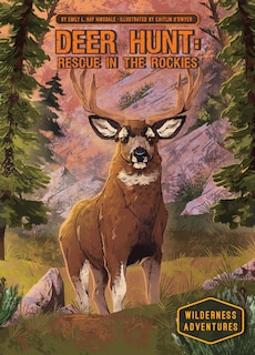 Front cover_Deer Hunt: Rescue in the Rockies
