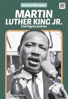 Couverture_Martin Luther King Jr.: Civil Rights Activist