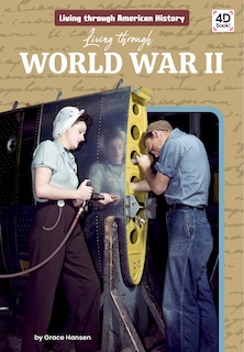 Couverture_Living Through World War II