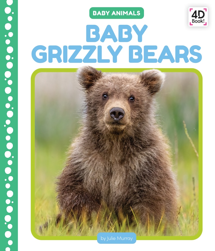 Front cover_Baby Grizzly Bears