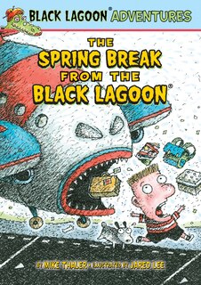 Front cover_The Spring Break from the Black Lagoon