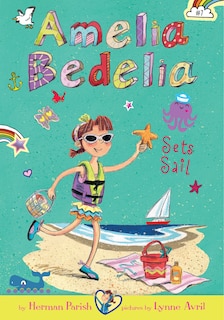 Front cover_Amelia Bedelia Sets Sail: #7