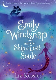 Couverture_Emily Windsnap and the Ship of Lost Souls: #6