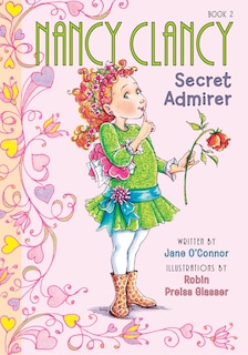 Front cover_Nancy Clancy, Secret Admirer: #2