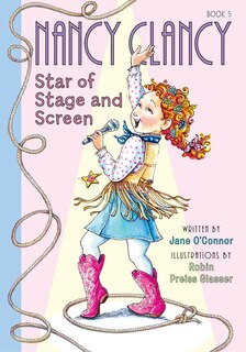 Couverture_Nancy Clancy, Star of Stage and Screen: #5