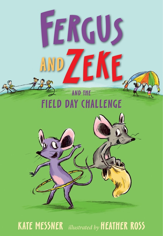 Front cover_Fergus and Zeke and the Field Day Challenge