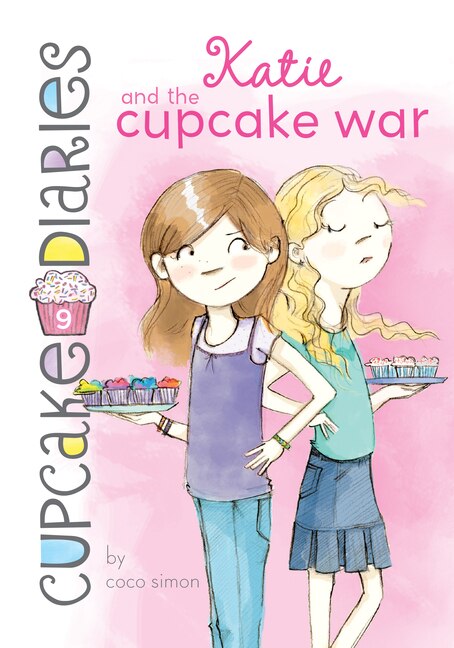 Front cover_Katie and the Cupcake War: #9