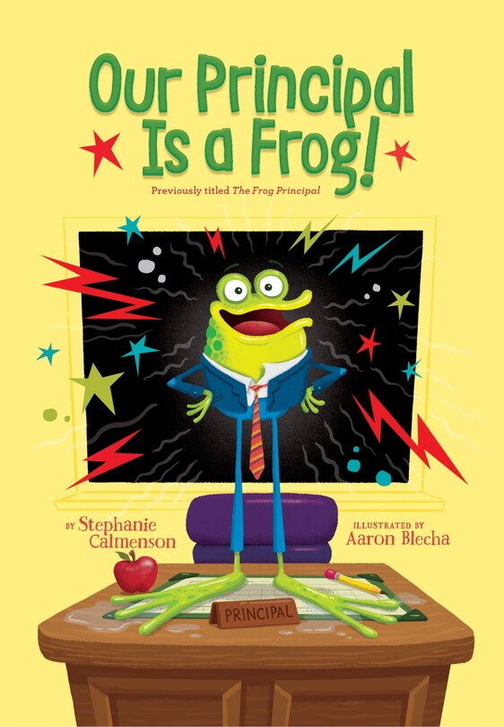 Front cover_Our Principal Is a Frog!