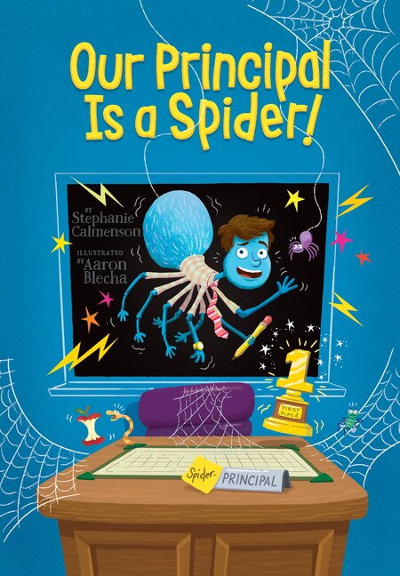 Front cover_Our Principal Is a Spider!