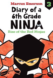 Front cover_Rise of the Red Ninjas: #3