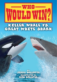 Front cover_Killer Whale vs. Great White Shark