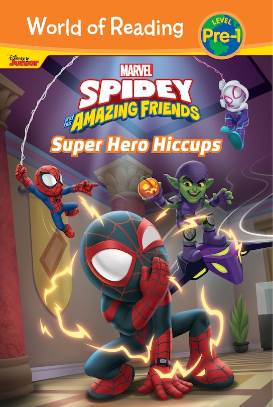 Front cover_Spidey and His Amazing Friends: Super Hero Hiccups
