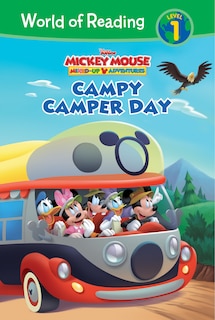 Front cover_Mickey Mouse Mixed-Up Adventures: Campy Camper Day