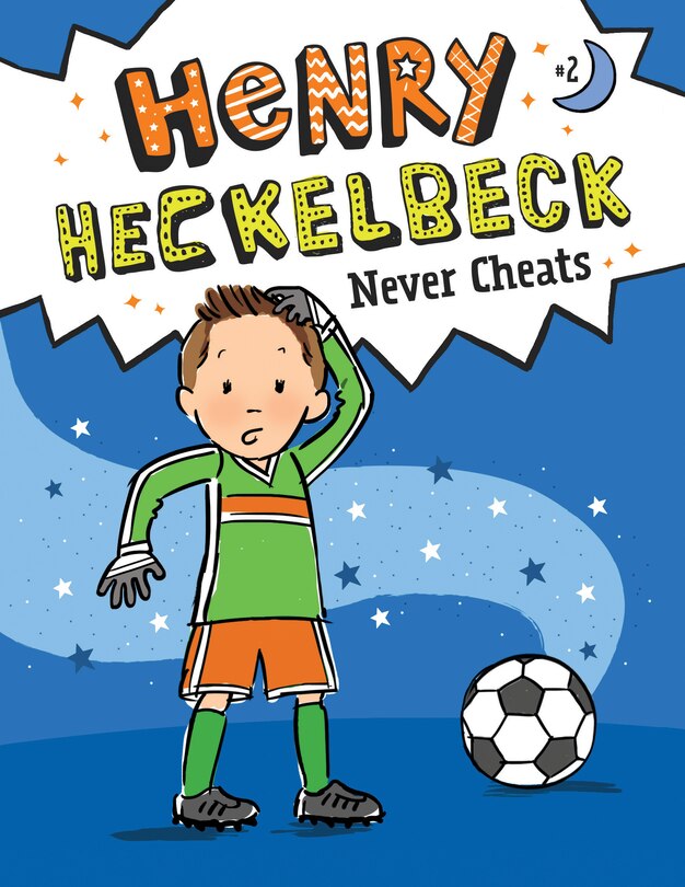 Front cover_Henry Heckelbeck Never Cheats: #2