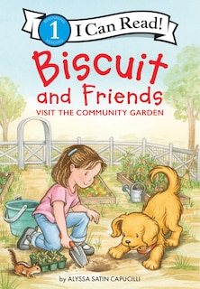 Couverture_Biscuit and Friends Visit the Community Garden