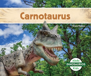 Front cover_Carnotaurus (Carnotaurus)