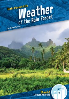 Front cover_Weather of the Rain Forest