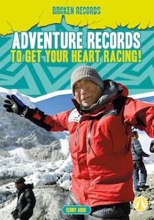 Couverture_Adventure Records to Get Your Heart Racing!