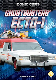 Front cover_Ghostbusters' Ecto-1