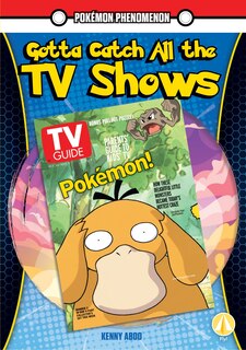 Front cover_Gotta Catch All the TV Shows
