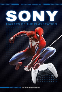 Couverture_Sony: Makers of the PlayStation