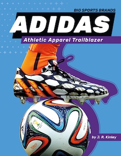Couverture_Adidas: Athletic Apparel Trailblazer