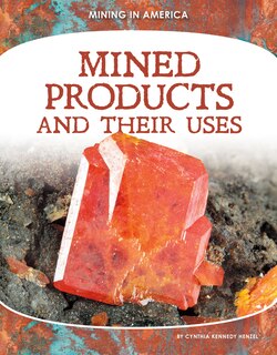 Front cover_Mined Products and Their Uses