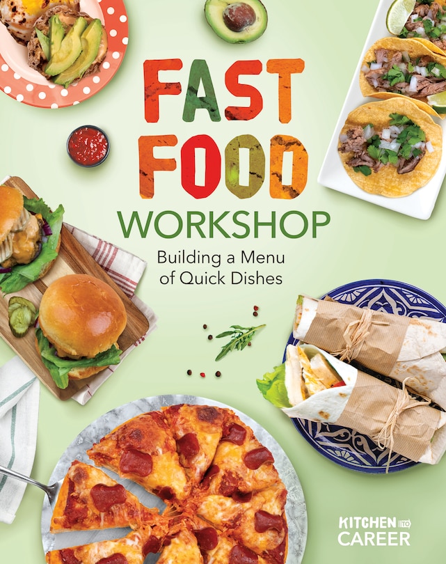 Front cover_Fast Food Workshop: Building a Menu of Quick Dishes