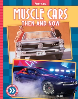 Couverture_Muscle Cars: Then and Now