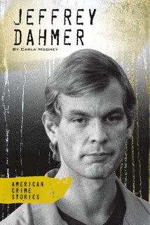 Front cover_Jeffrey Dahmer